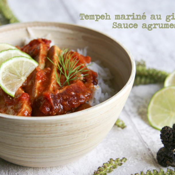 Tempeh mariné au gingembre, sauce agrumes